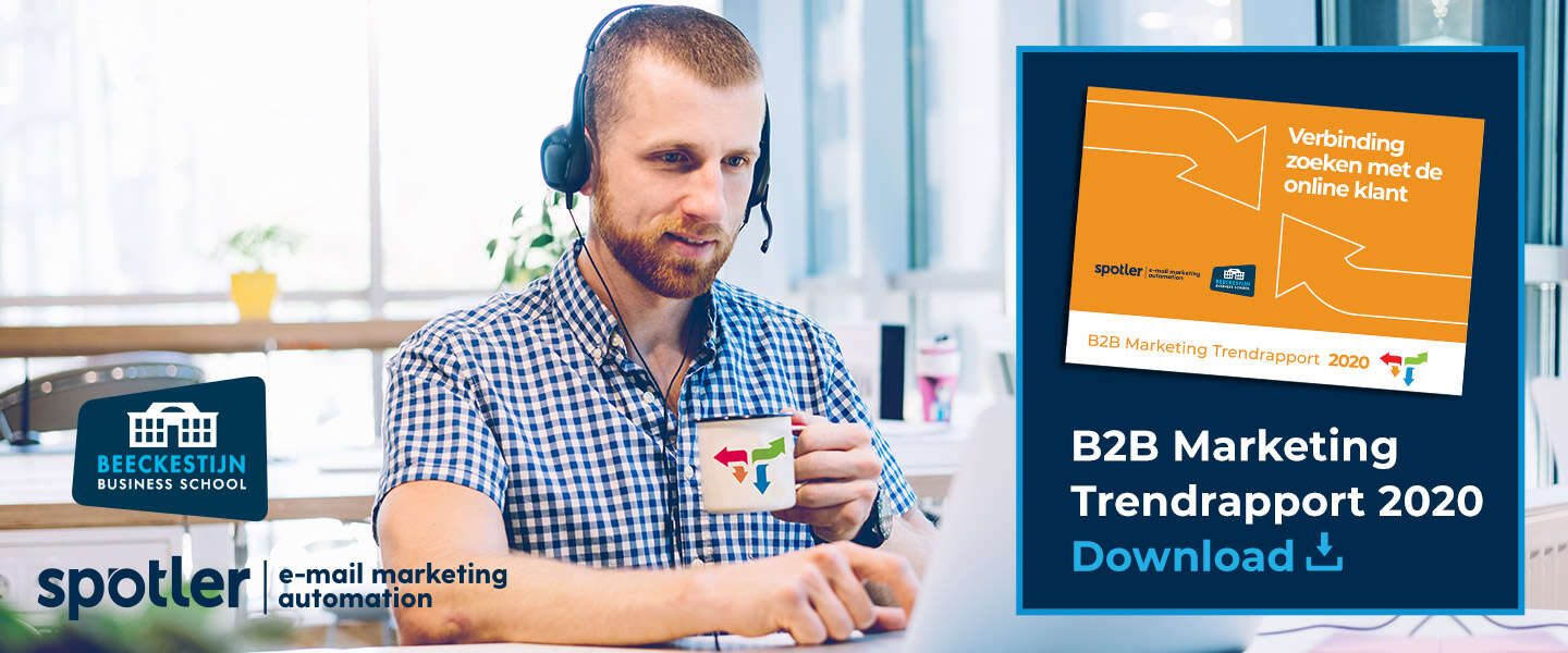 B2B Marketing Trendrapport 2020: Verbinding zoeken met online klant
