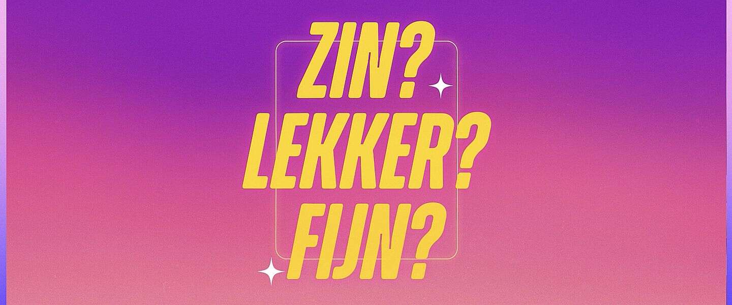 Campagne “Zin? Lekker? Fijn? Praat met elkaar over wat je wel en niet wil” gelanceerd