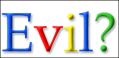 1180305826Evil - Google