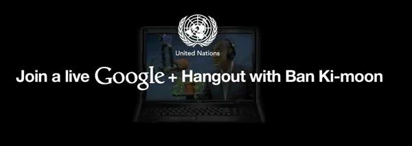 Google+ Hangout met de Secretaris-Generaal van de VN