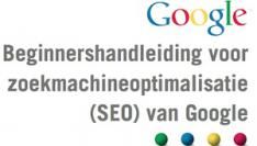 Google's handleiding voor SEO nu ook in het Nederlands