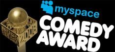 MySpace Comedy Award 