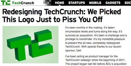 Nieuw design TechCrunch: We Picked This Logo Just to Piss You Off 