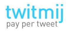 Twitmij Pay per Tweet.