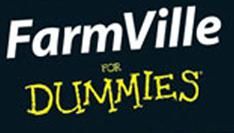 Vanaf 15 februari "FarmVille for Dummies"