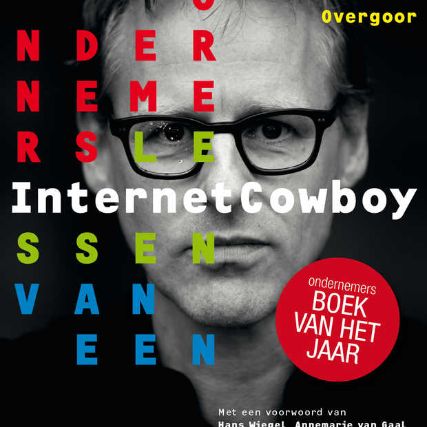 #RTfun: Maak kans op 1 van de 10 boeken 'Ondernemerslessen van een InternetCowboy'