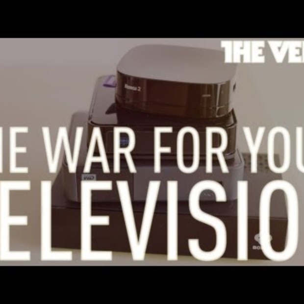 The war for your television