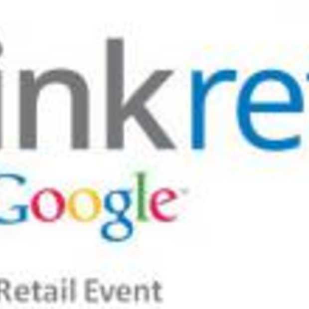 Verslag van Thinkretail with Google 2011 (Deel 2)