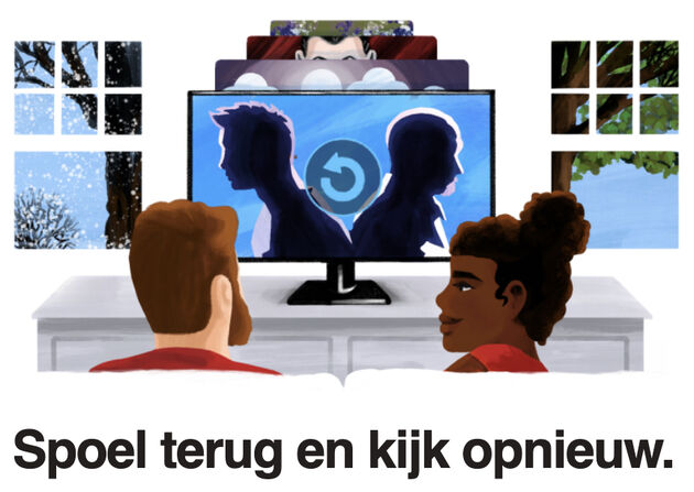 Netflix marketing : Speel je favoriete momenten opnieuw af of kijk weer vanaf het begin.